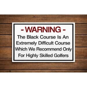 Bethpage Black Course Warning Sign Golf